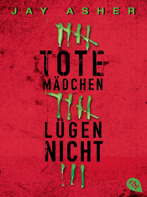 Title details for Tote Mädchen lügen nicht by Jay Asher - Available